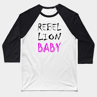 Rebellion Baby 2 Baseball T-Shirt